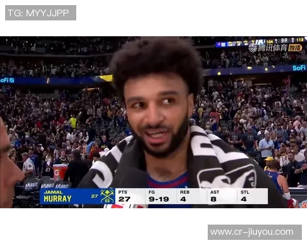 尽管贾马尔穆雷表现出色却难阻球队失利全场23投11中贡献27分6篮板16助攻